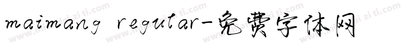maimang regular字体转换